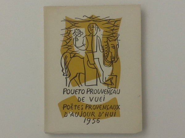 Poueto Prouvencau De Vuei - Poetes Provencaux D' Aujour D'Hui 1956  - BARTHELEMY A. TALADOIRE - Numbered Edition