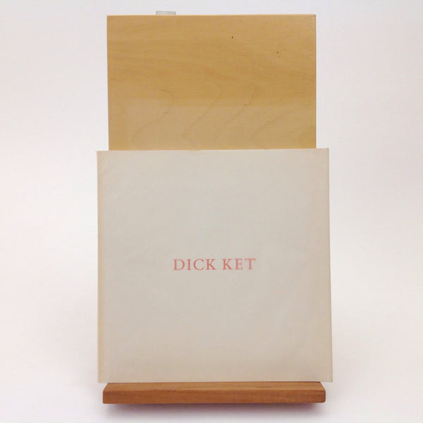 DICK KET