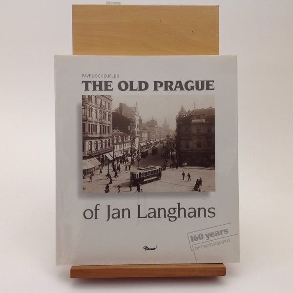 JAN LANGHANS - THE OLD PRAGUE OF JAN LANGHANS